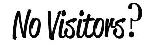 No Visitors to Your Web Site?